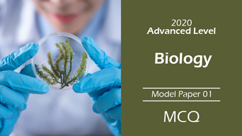 Advance level 2020 Biology Model Paper 1