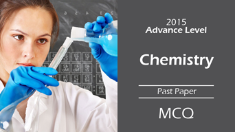 2015 Advance Level Chemistry