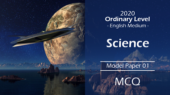 Ordinary level 2020 Science Model Paper 1 (English Medium))