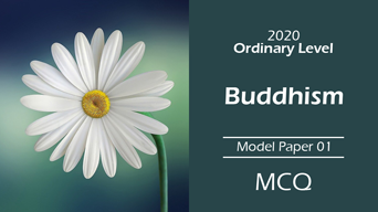 O/L 2020 Buddhism I - Model Paper 01