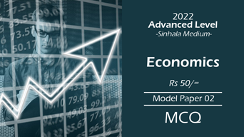 A/L 2022 Economics I - Model Paper 02